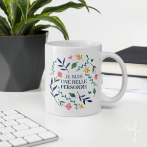 Un mug créé pour apporter une touche de bien-être et de positivité à votre quotidien